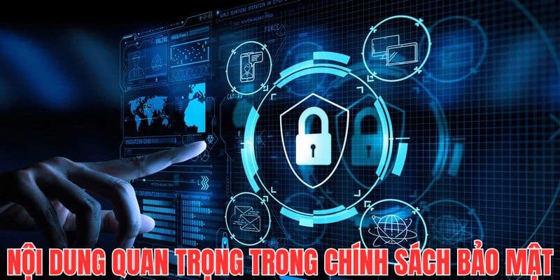 Khám phá những nội dung quan trọng được đề cập trong chính sách