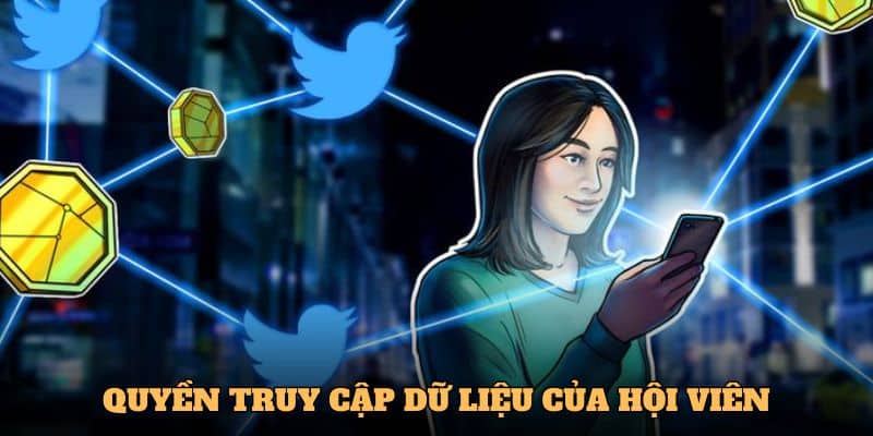 Quyền truy cập dữ liệu của hội viên